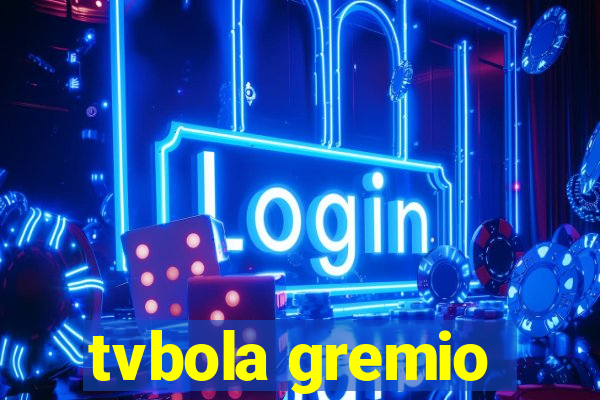 tvbola gremio